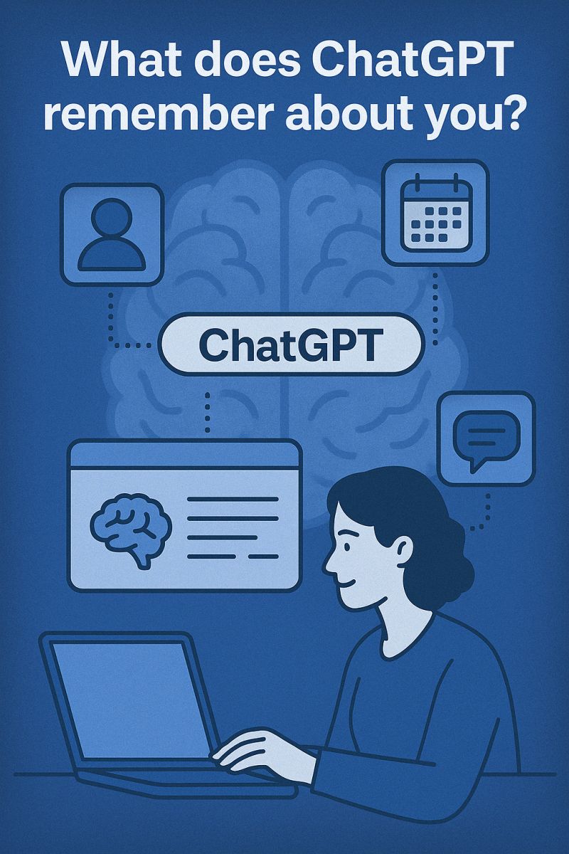 What does ChatGPT remember about you?